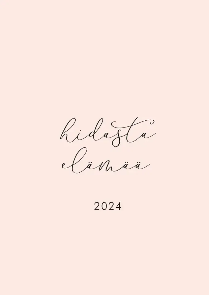 Hidasta Elamaa 2024